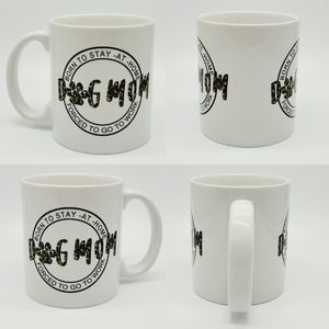 11oz Dog Mom Ceramic Coffee Mug "Born To Stay At Home Forced To Go To Work"